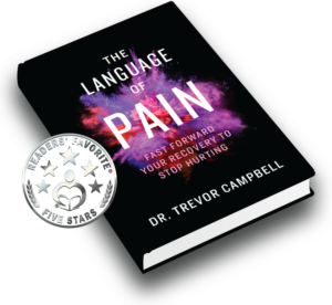 The Language Of Pain-Fast Forward Your Recovery To Stop Hurting