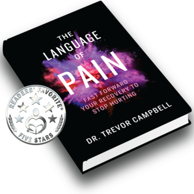 Book Image The Language Of Pain-Fast Forward Your Recovery To Stop Hurting